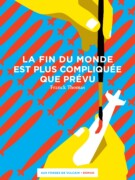 La Fin du monde est plus compliquée que prévu Couverture La Fin du monde est plus compliquée que prévu